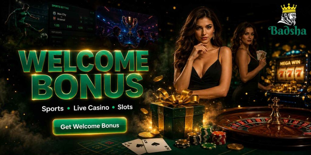 Badsha Welcome Bonus